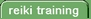 reiki training schedule 2009